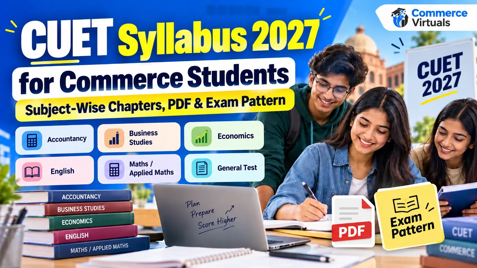 CUET Syllabus 2027 for Commerce Students: Subject-Wise Chapters, PDF & Exam Pattern